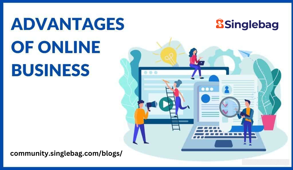 advantages of online business