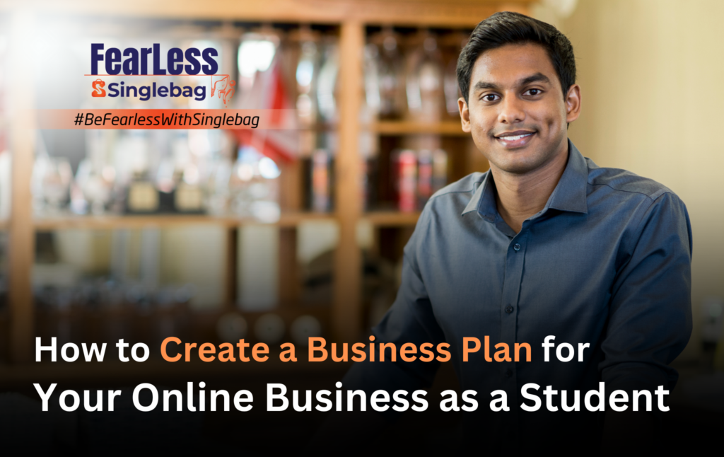 How to Create a Business Plan for Your Online Business as a Student ?
