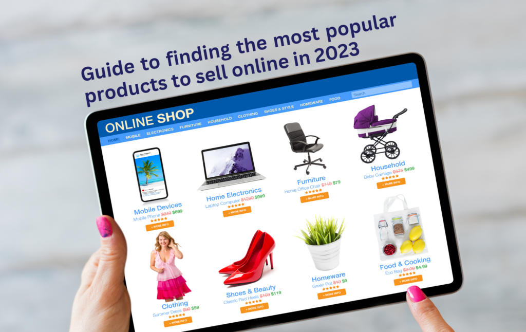 Sell the most popular products