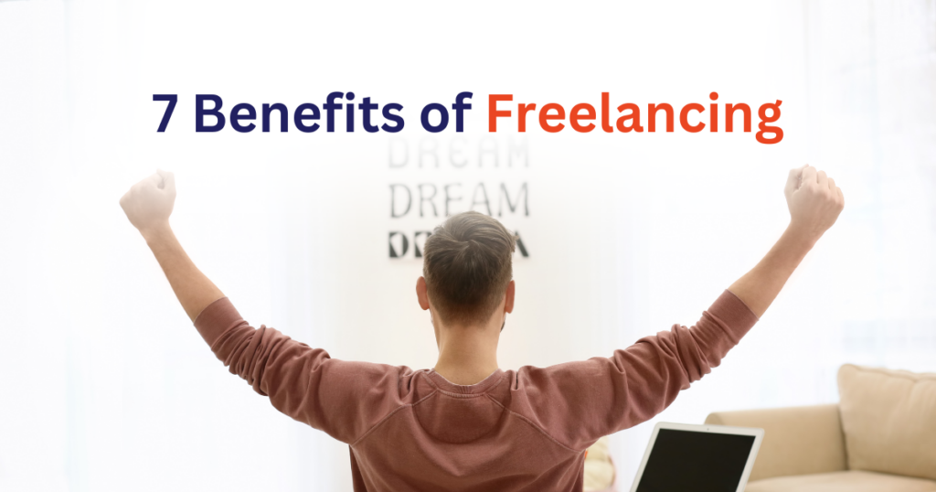 Benefits of Freelancing